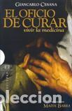Libros: OFICIO DE CURAR, EL - CESANA, GIANCARLO, - Foto 1
