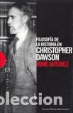 Libros: FILOSOFIA DE LA HISTORIA EN CHRISTOPHER... - ANTUNEZ ALDUNATE, JAIME, - Foto 1