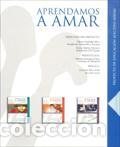 Libros: &rdquo;APRENDAMOS A AMAR &rdquo;&rdquo;ESTUCHE 3 VOLUMENES&rdquo;&rdquo;&rdquo; - VV.AA., - Foto 1
