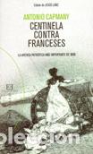 Libros: CENTINELA CONTRA FRANCESES - CAPMANY, ANTONI, - Foto 1