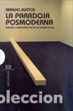 Libros: PARADOJA POSMODERNA, LA - BUSTOS RODRIGUEZ, MANUEL, - Foto 1
