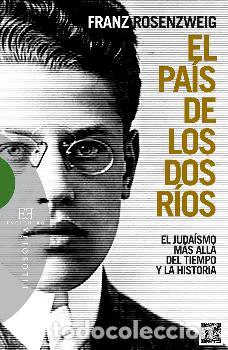 Libros: PAIS DE LOS DOS RIOS, EL - ROSENZWEIG, FRANZ, - Foto 1