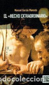 Libros: HECHO EXTRAORDINARIO, EL - GARCIA MORENTE, MANUEL, - Foto 1