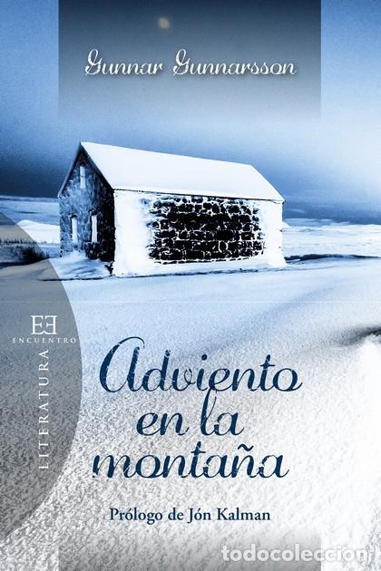 Libros: ADVIENTO EN LA MONTA&Ntilde;A - GUNNARSSON, GUNNAR, - Foto 1