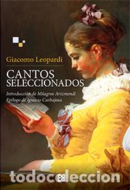 Libros: CANTOS SELECCIONADOS - LEOPARDI, GIACOMO, - Foto 1