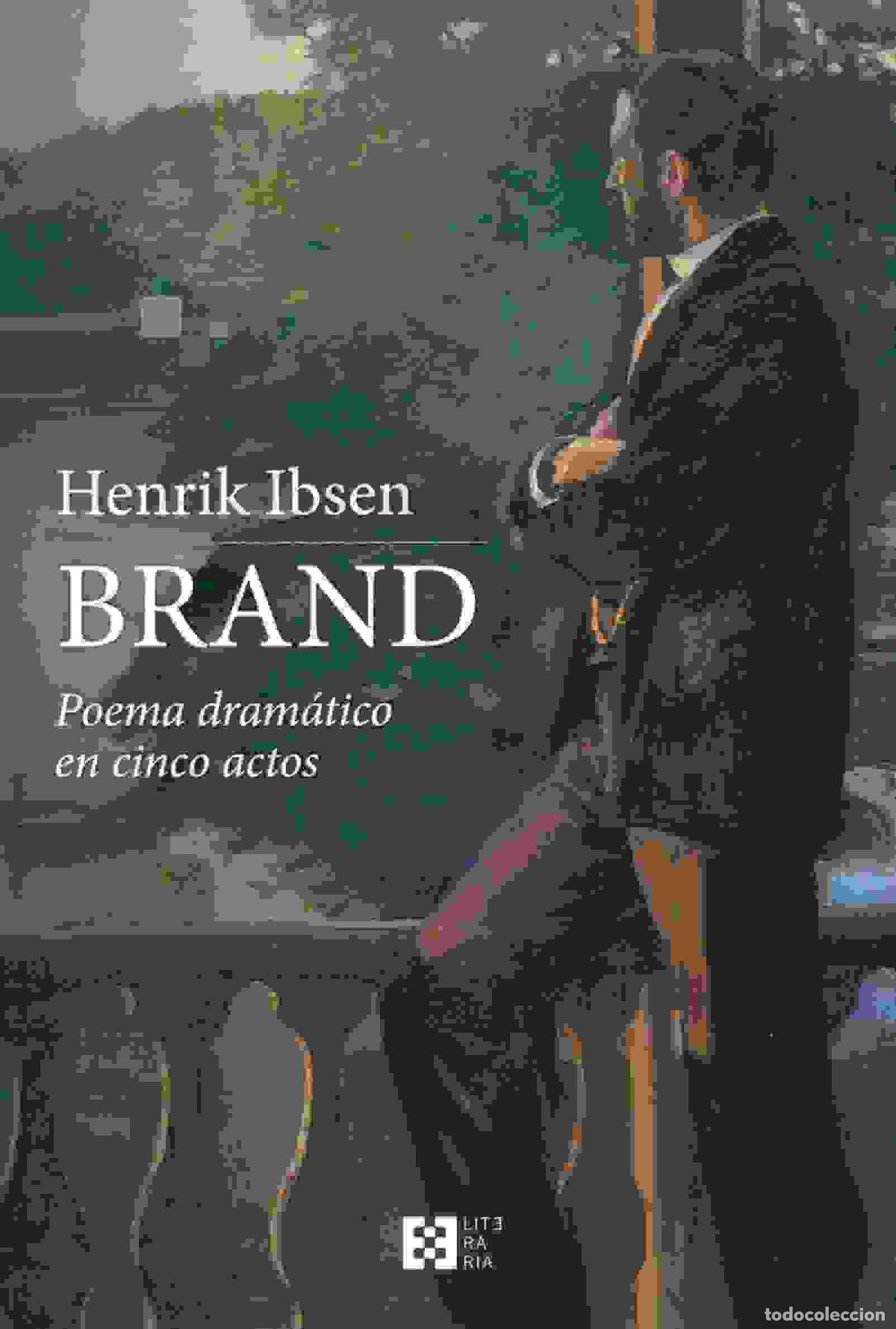Libros: BRAND/POEMA DRAMATICO EN CINCO ACTOS - IBSEN, HENRIK, - Foto 1
