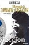 Libros: MOVIMIENTO DE COMUNION Y LIBERACION, EL - GIUSSANI, LUIGI, - Foto 1