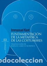 Libros: FUNDAMENTACION DE LA METAFISICA DE LAS... - KANT, IMMANUEL, - Foto 1