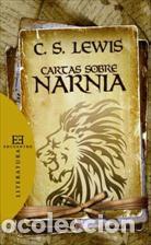 Libros: CARTAS SOBRE NARNIA - LEWIS, CLIVE STAPLES, - Foto 1