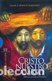 Libros: CRISTO NUESTRO AMIGO - FRANCO MARTINEZ, CESAR A., - Foto 1