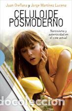 Libros: CELULOIDE POSMODERNO - ORELLANA GUTIERREZ DE TERAN, J, UAN - Foto 1