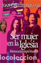 Libros: SER MUJER EN LA IGLESIA - GARCIA, I&Ntilde;AKI, - Foto 1