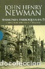 Libros: SERMONES PARROQUIALES 5 - NEWMAN, JOHN HENRY, - Foto 1