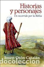 Libros: HISTORIAS Y PERSONAJES - OTON CATALAN, JOSEP, - Foto 1