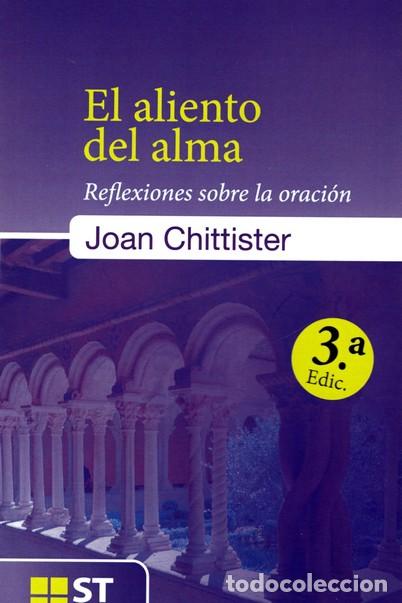 Libros: ALIENTO DEL ALMA, EL - CHITTISTER, JOAN D., - Foto 1