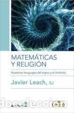 Libros: MATEMATICAS Y RELIGION - LEACH, JAVIER, - Foto 1