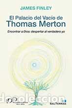 Libros: PALACIO DEL VACIO DE THOMAS MERTON, EL - FINLEY, JAMES, - Foto 1