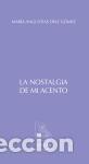 Libros: NOSTALGIA DE MI ACENTO, LA - DIAZ GOMEZ, MARIA ANGUSTIAS, - Foto 1