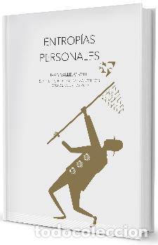 Libros: ENTROPIAS PERSONALES - VALLEJO VALL, IVAN, - Foto 1