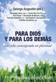 Libros: PARA DIOS Y PARA LOS DEMAS - AUGUSTIN, GEORGE, - Foto 1