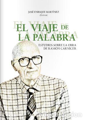 Libros: VIAJE DE LA PALABRA, EL - MARTINEZ, JOSE ENRIQUE, - Foto 1