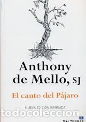 Libros: EL CANTO DEL PAJARO - DE MELLO, ANTHONY, - Foto 1
