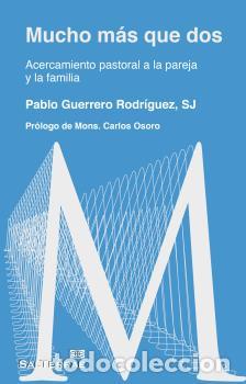 Libros: MUCHO MAS QUE DOS - GUERRERO RODRIGUEZ, PABLO, - Foto 1