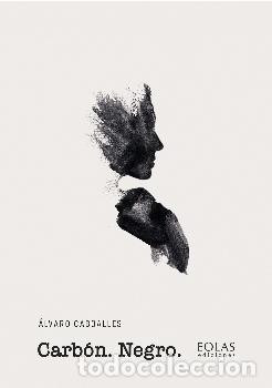 Libros: CARB&Oacute;N NEGRO - CABOALLES, &Aacute;LVARO - Foto 1