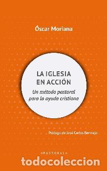 Libros: LA IGLESIA EN ACCI&Oacute;N - MORIANA, OSCAR - Foto 1