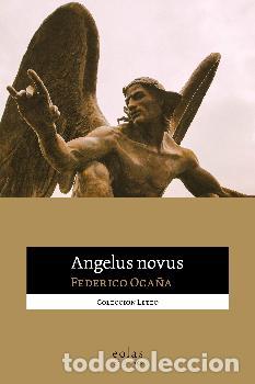Libros: ANGELUS NOVUS - OCA&Ntilde;A, FEDERICO, - Foto 1