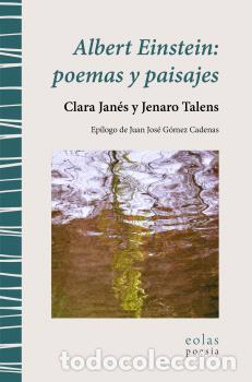 Libros: ALBERT EINSTEIN: POEMAS Y PAISAJES - JANES, CLARA,