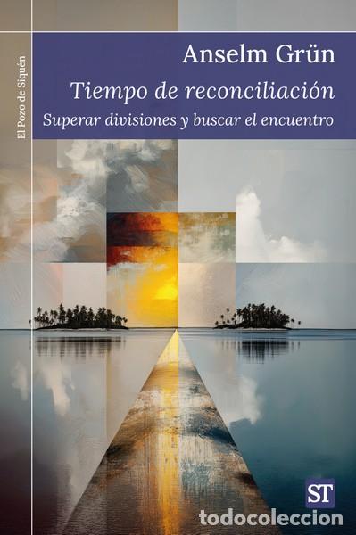 Libros: TIEMPO DE RECONCILIACI&Oacute;N - ANSELM GR&Uuml;N, - Foto 1