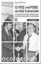 Libros: PCE Y EL PSOE EN (LA) TRANSICION, EL - ANDRADE, JUAN, - Foto 1