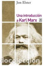Libros: UNA INTRODUCCION A KARL MARX - ELSTER, JON, - Foto 1