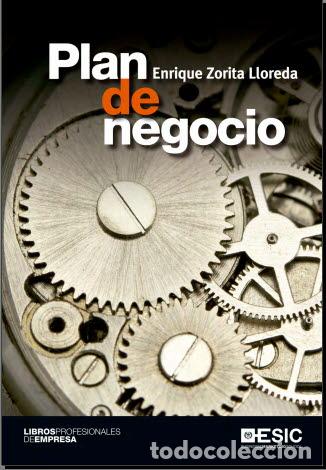Libros: PLAN DE NEGOCIO - ZORITA LLOREDA, ENRIQUE, - Foto 1