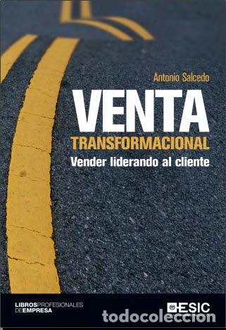 Libros: VENTA TRANSFORMACIONAL - SALCEDO FERNANDEZ, ANTONIO, - Foto 1