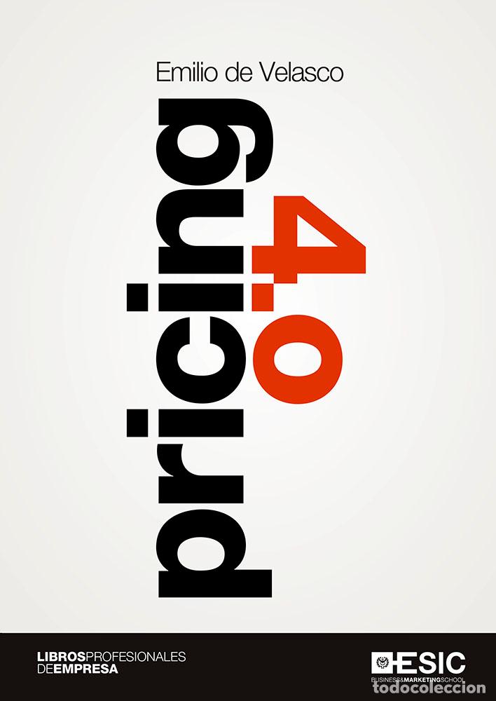 Libros: PRICING 4.0 - DE VELASCO, EMILIO - Foto 1