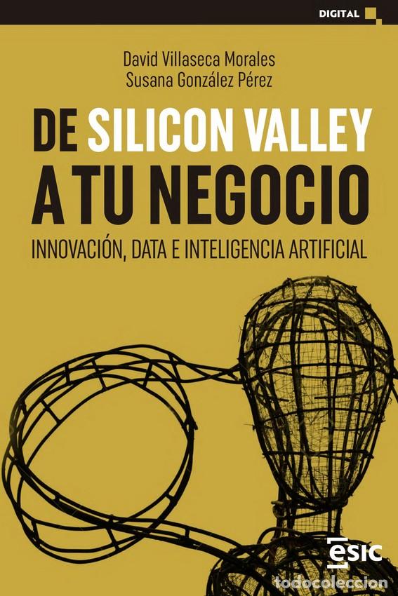 Libros: DE SILICON VALLEY A TU NEGOCIO - VV.AA, - Foto 1