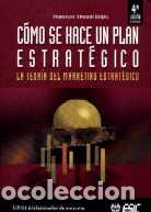 Libros: COMO SE HACE UN PLAN ESTRATEGICO (4&ordf; EDICION) - ABASCAL ROJAS, FRANCISCO, - Foto 1
