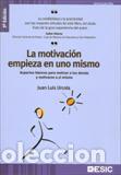 Libros: MOTIVACION EMPIEZA EN UNO MISMO, LA (3&ordf; ED.) - URCOLA TELLERIA, JUAN LUIS,