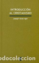 Libros: INTRODUCCION AL CRISTIANISMO - RATZINGER, JOSEPH (BENEDICTO X, - Foto 1