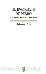 Libros: EVANGELIO DE PEDRO, EL BEB/151 - EDO LORRIO, PABLO M., - Foto 1