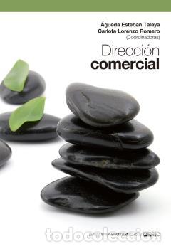 Libros: DIRECCION COMERCIAL (ESIC) - ESTEBAN TALAYA, AGUEDA, - Foto 1