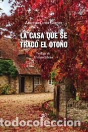 Libros: CASA QUE SE TRAG&Oacute; EL OTO&Ntilde;O - COSTA GOMEZ ANTONIO, - Foto 1