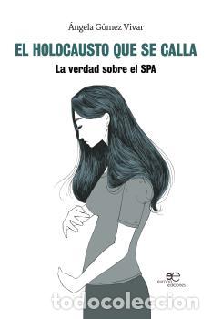 Libros: HOLOCAUSTO QUE SE CALLA - GOMEZ VIVAR, ANGELA, - Foto 1