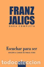 Libros: ESCUCHAR PARA SER - JALICS, FRANZ, - Foto 1