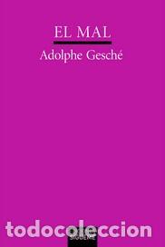 Libros: EL MAL (NUEVA EDICION) - GESCHE, ADOLPHE, - Foto 1