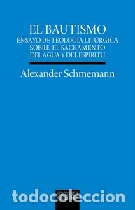 Libros: BAUTISMO, EL - ALEXANDER SCHMEMANN, - Foto 1
