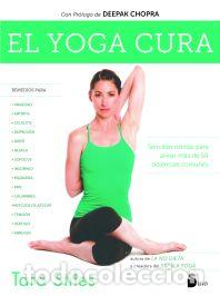 Libros: YOGA CURA, EL - STILES, TARA, - Foto 1