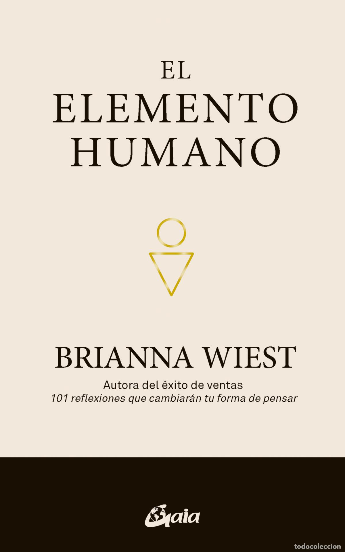 Libros: EL ELEMENTO HUMANO - WIEST, BRIANNA - Foto 1